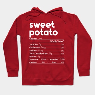 Sweet Potato Nutrition Facts Gift Funny Thanksgiving Costume Hoodie